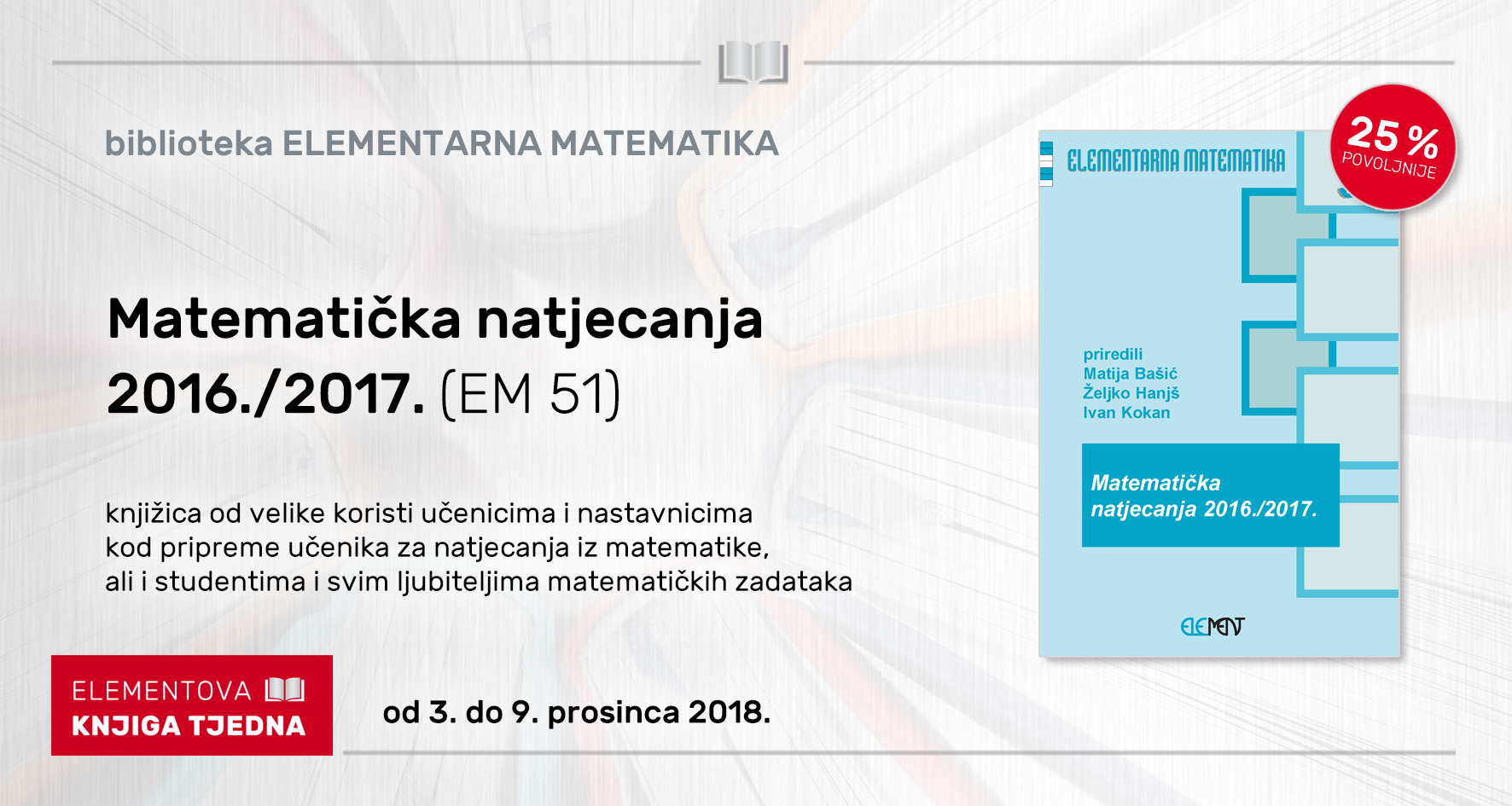Matematička natjecanja 2016./2017. (EM 51)