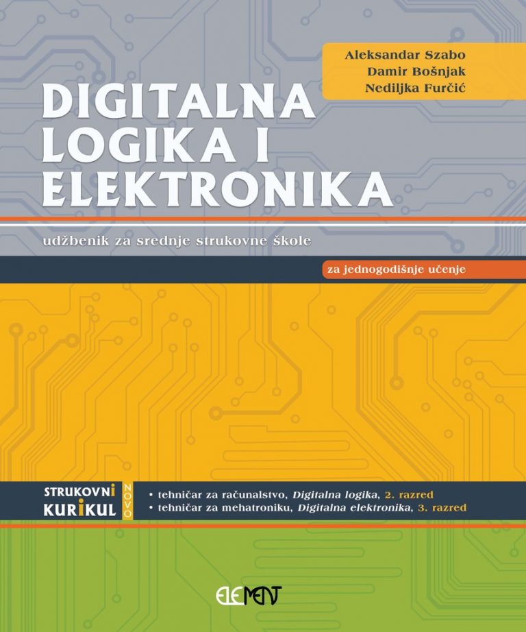 Digitalna Logika I Elektronika Udžbenik Element Doo Za Nakladništvo