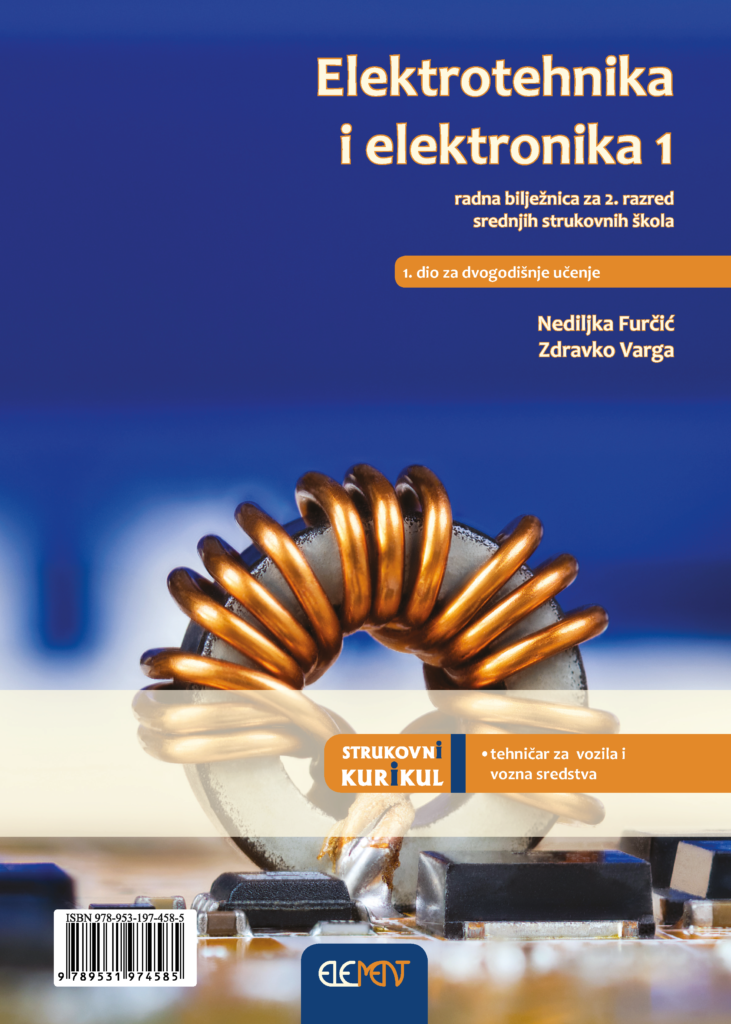 Elektrotehnika i elektronika 1, radna bilježnica – Element – d.o.o. za ...